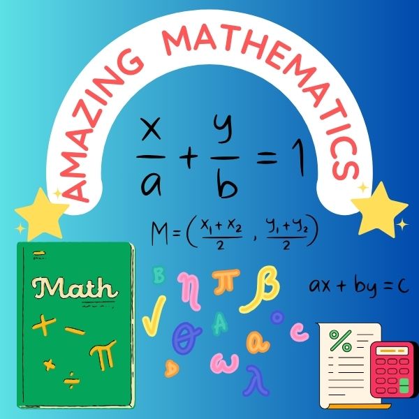 Amazing Mathematics