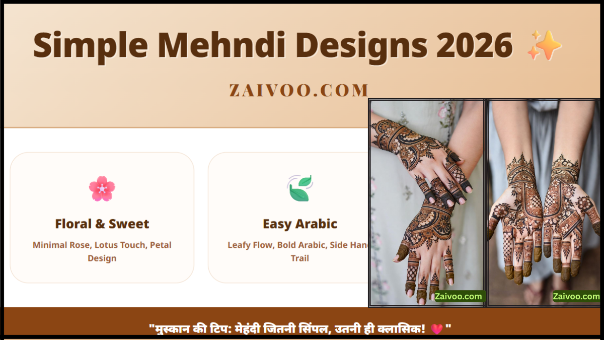Simple Mehndi Designs 2026 के ट्रेंडिंग